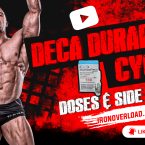 IronOverload.io Hardcore 7 - Deca Durabolin (nandrolone decanoate),Doses and Side Effects Deca