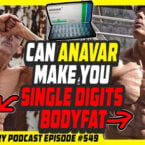 Evolutionary.org 549 - Can anavar make you single digits bodyfat anavar
